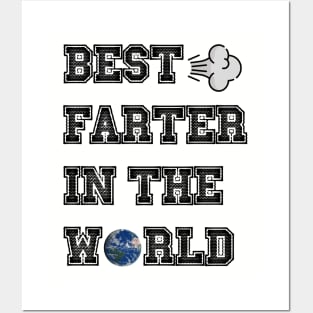 best farter in the world Posters and Art